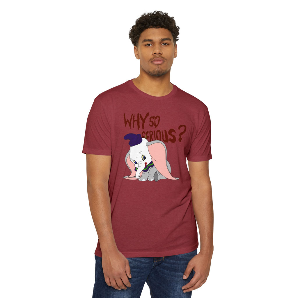 Why So Serious Tee